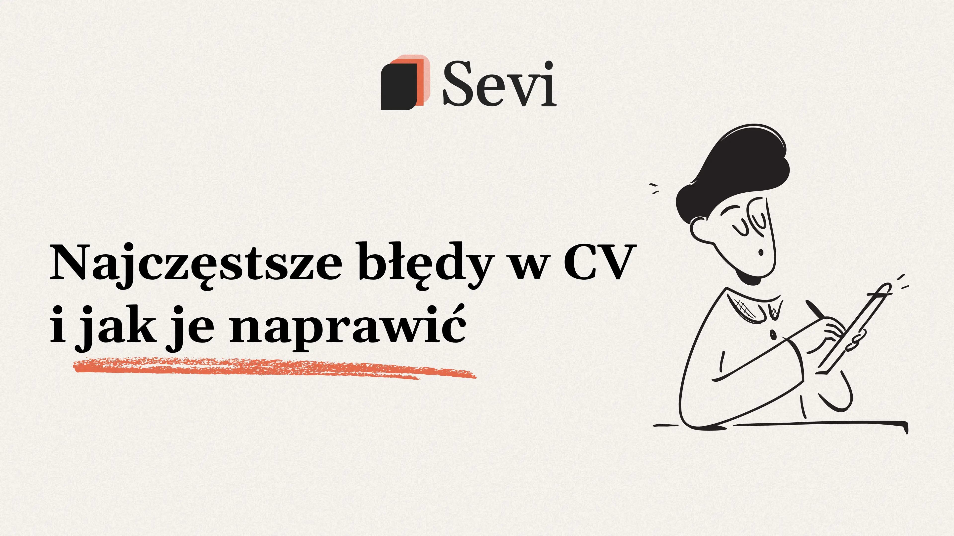 Najczęstsze błędy w CV i jak je naprawić