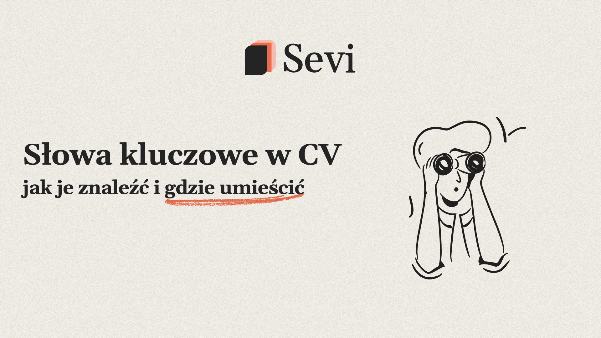 Słowa kluczowe w CV — jak je znaleźć i gdzie umieścić